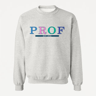 PROF (date à personnaliser) crewneck unisexe - tamelo boutique