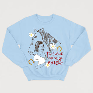 THAT DON'T IMPRESS ME MUCH (SHANIA TWAIN) crewneck unisexe - tamelo boutique