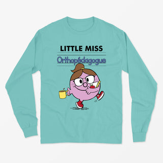 LITTLE MISS ORTHOPÉDAGOGUE longsleeve unisexe - tamelo boutique