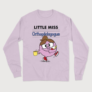 LITTLE MISS ORTHOPÉDAGOGUE longsleeve unisexe - tamelo boutique