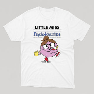 LITTLE MISS PSYCHOÉDUCATRICE t-shirt unisexe - tamelo boutique