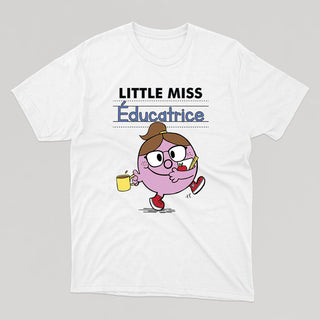 LITTLE MISS ÉDUCATRICE t-shirt unisexe - tamelo boutique
