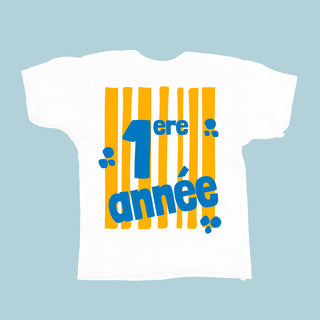 Les années scolaires (maternelle à la 6e années) - T-SHIRT PERSONNALISABLE