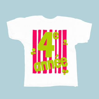 Les années scolaires (maternelle à la 6e années) - T-SHIRT PERSONNALISABLE
