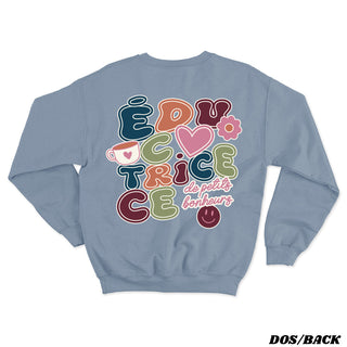 Éducatrice de petits bonheurs - crewneck unisexe