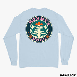 MOMMY'S FUEL longsleeve unisexe - tamelo boutique