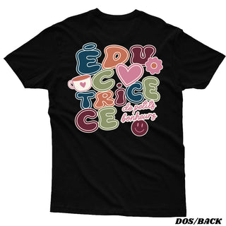 Éducatrice de petits bonheurs - t-shirt unisexe