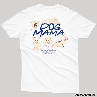 Dog Mama - T-shirt Unisexe
