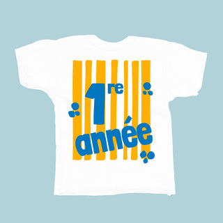 Les années scolaires (maternelle à la 6e années) - T-SHIRT PERSONNALISABLE