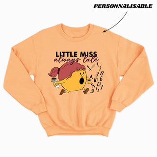 LITTLE MISS *ALWAYS LATE* crewneck unisexe personnalisable