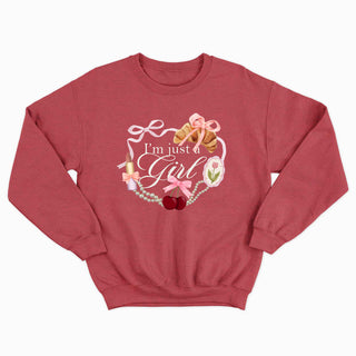 I'm Just a Girl - Crewneck Unisexe