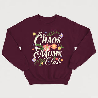 THE CHAOS MOM crewneck unisexe