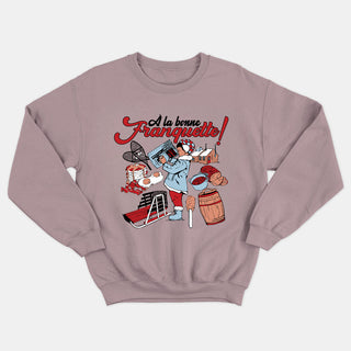 À LA BONNE FRANQUETTE crewneck unisexe