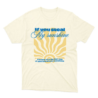 Steal my Sunshine - T-shirt unisexe