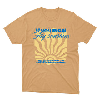 Steal my Sunshine - T-shirt unisexe