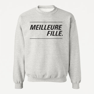 Crewneck MEILLEURE FILLE unisexe - tamelo boutique