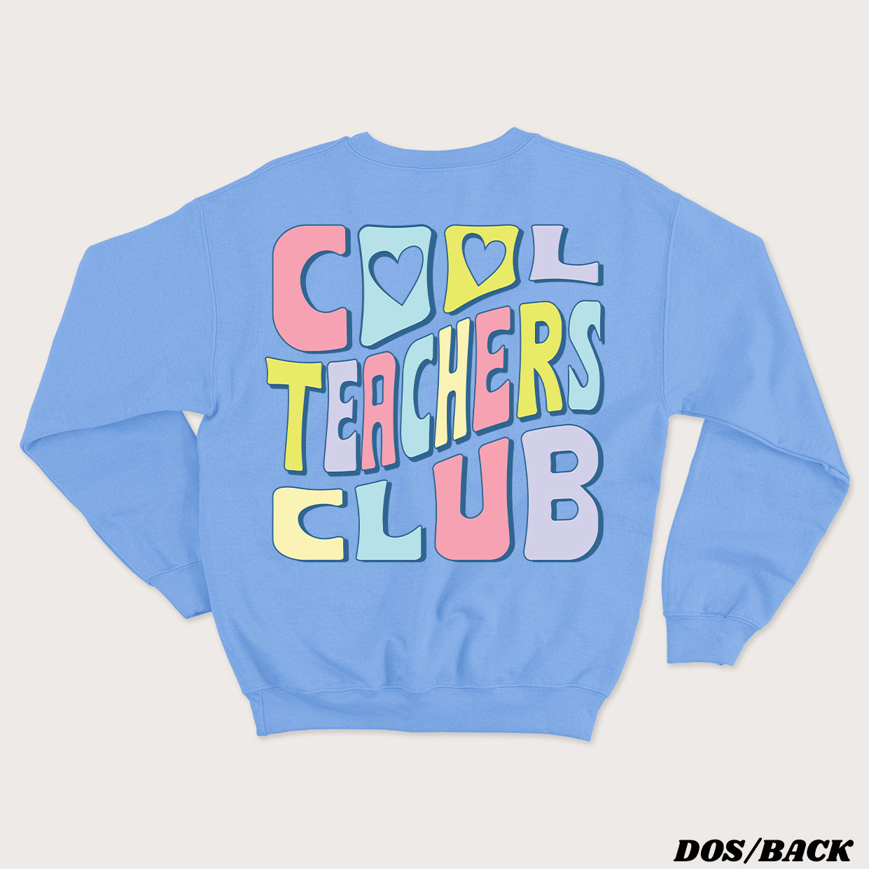 COOL TEACHERS CLUB crewneck unisexe - tamelo boutique