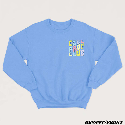 COOL PROF CLUB crewneck unisexe - tamelo boutique