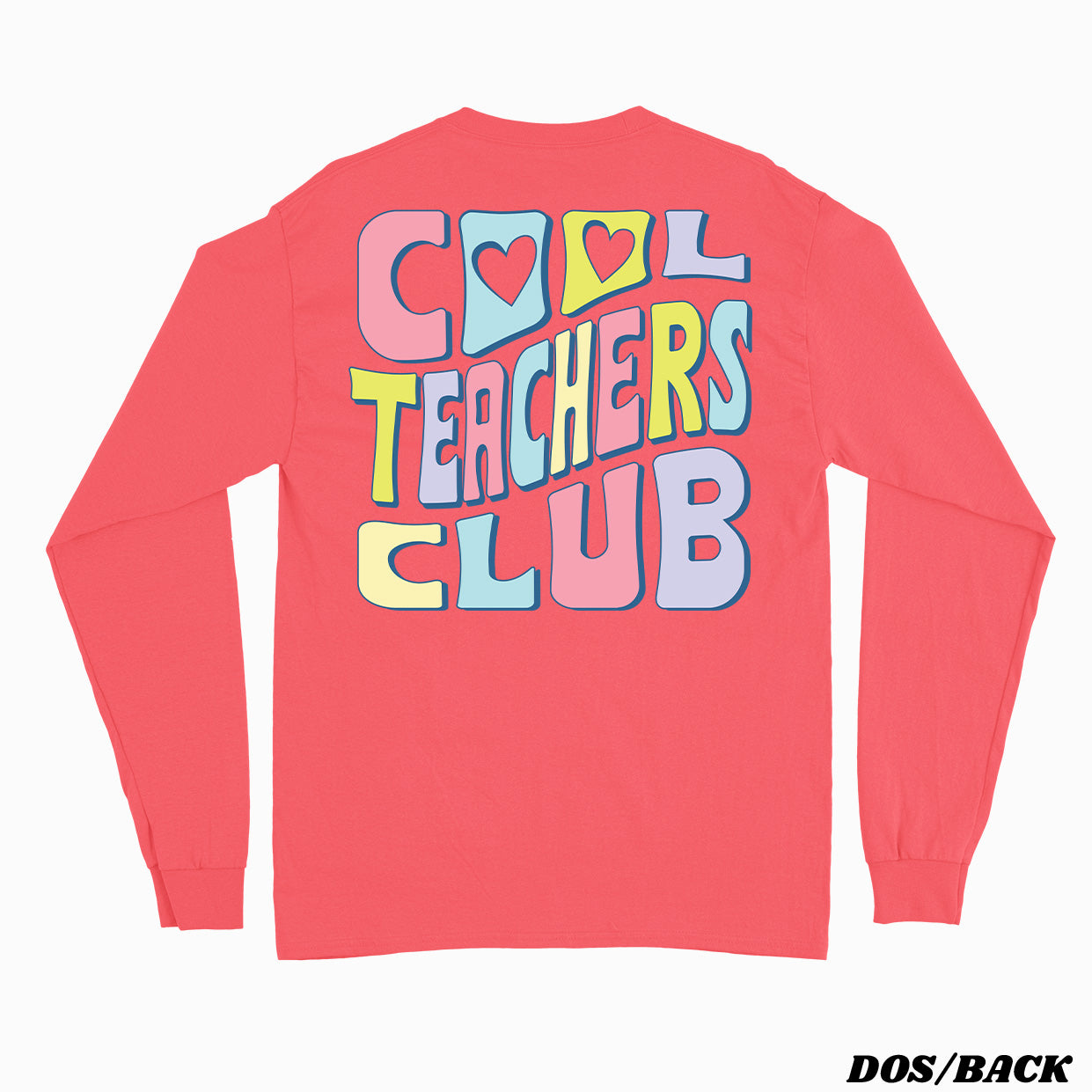 COOL TEACHERS CLUB longsleeve unisexe - tamelo boutique