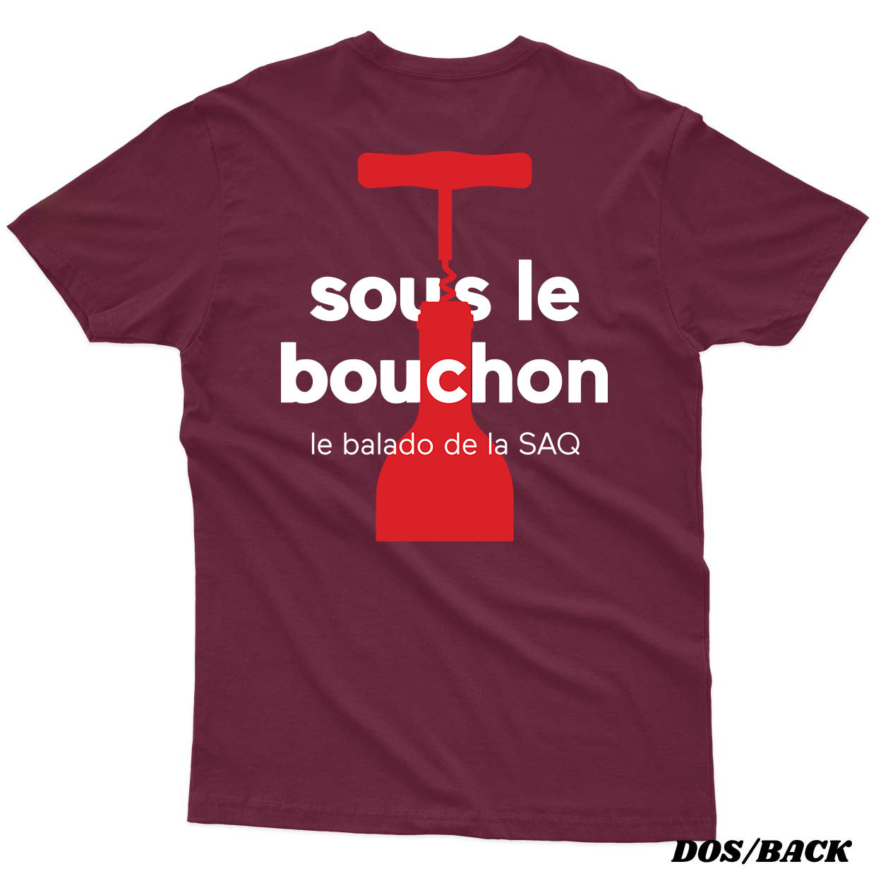 SOUS LE BOUCHON t-shirt unisexe