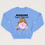 MADAME SUPER MAMAN crewneck unisexe - tamelo boutique