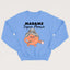 MADAME SUPER MAMIE crewneck unisexe - tamelo boutique