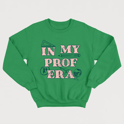 IN MY PROF ERA crewneck unisexe - tamelo boutique