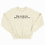 JE NE REGRETTE RIEN crewneck vintage unisexe - tamelo boutique