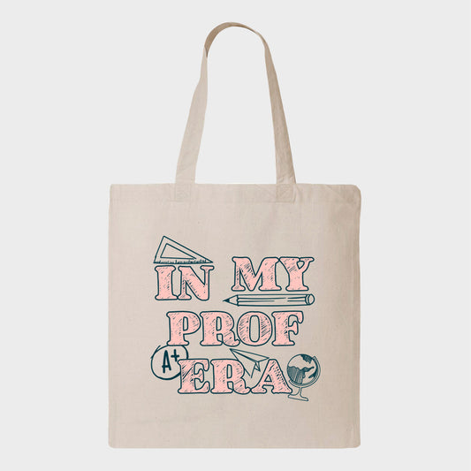 Tote bag IN MY PROF ERA - tamelo boutique