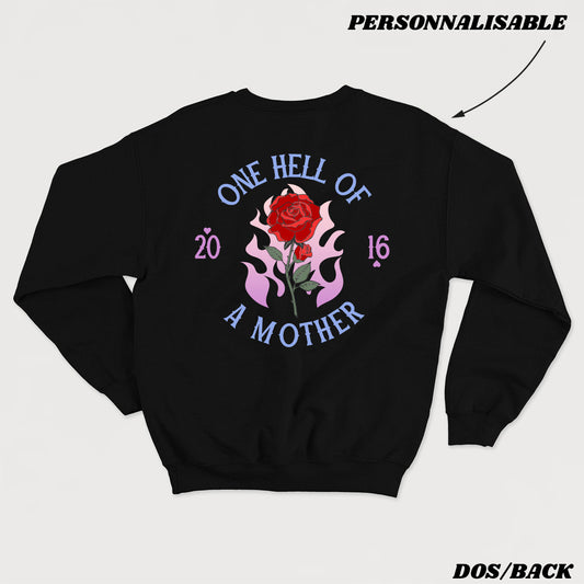 ONE HELL OF A MOTHER crewneck unisexe personnalisable - tamelo boutique