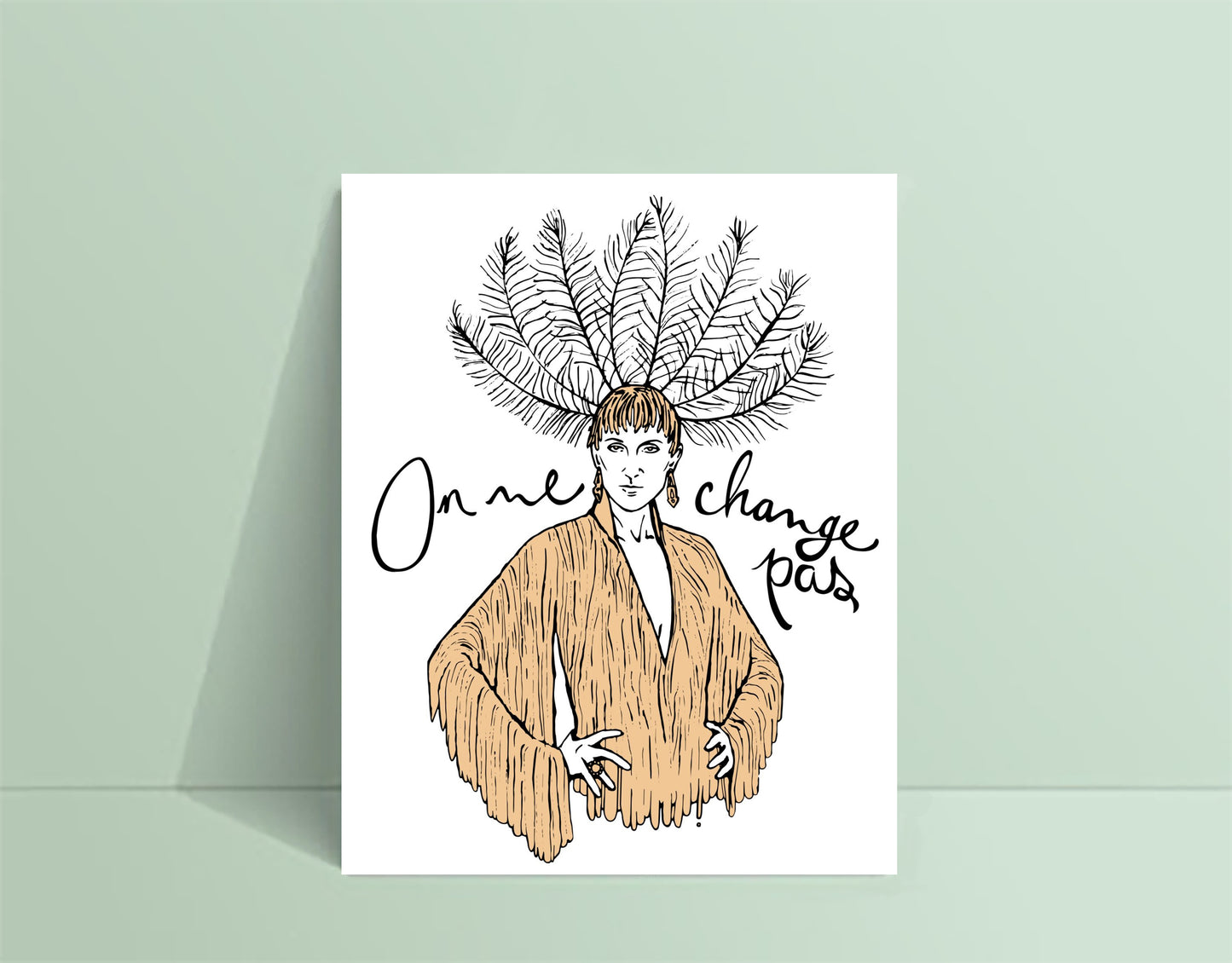 Affiche « On ne change pas » - tamelo boutique